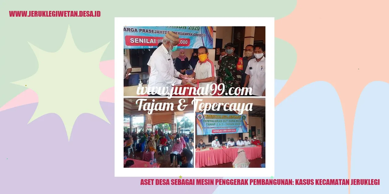 Aset Desa sebagai Mesin Penggerak Pembangunan: Kasus Kecamatan Jeruklegi