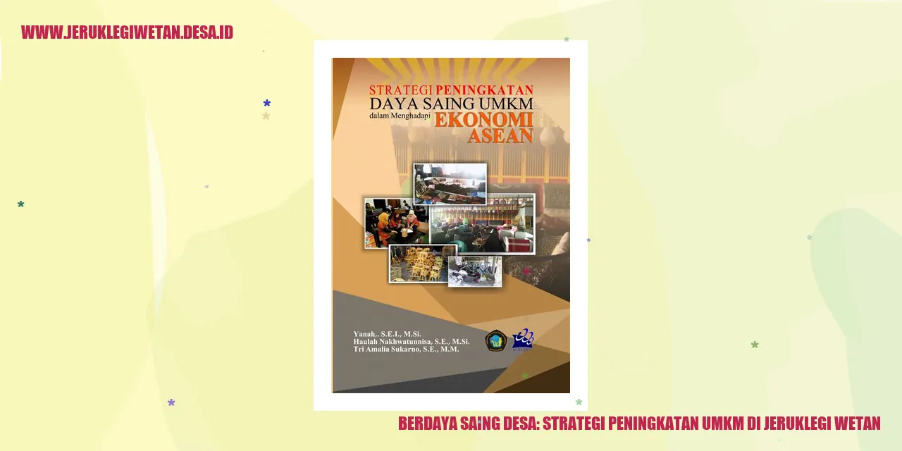 Berdaya Saing Desa: Strategi Peningkatan UMKM di Jeruklegi Wetan