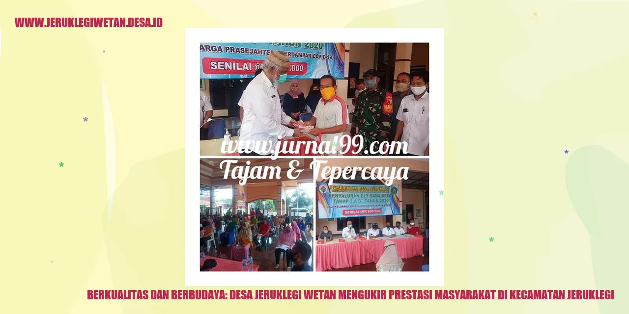 Berkualitas dan Berbudaya: Desa Jeruklegi Wetan Mengukir Prestasi Masyarakat di Kecamatan Jeruklegi