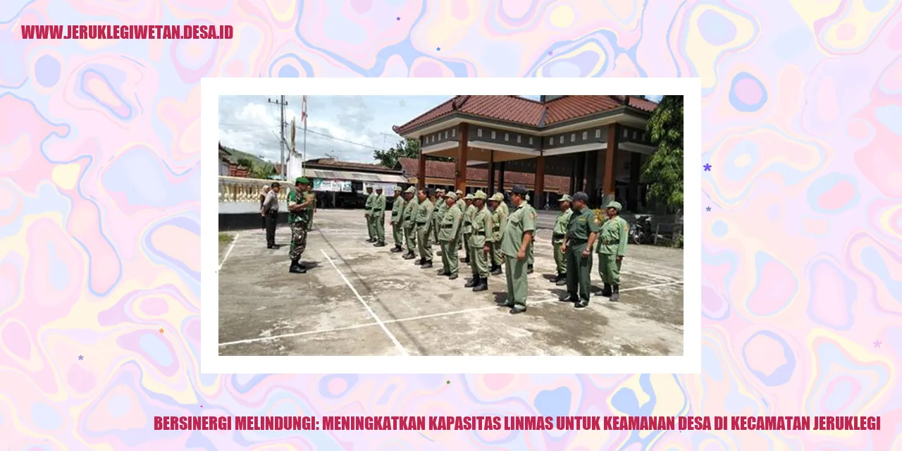 Gambar Bersinergi Melindungi: Meningkatkan Kapasitas Linmas untuk Keamanan Desa di Kecamatan Jeruklegi