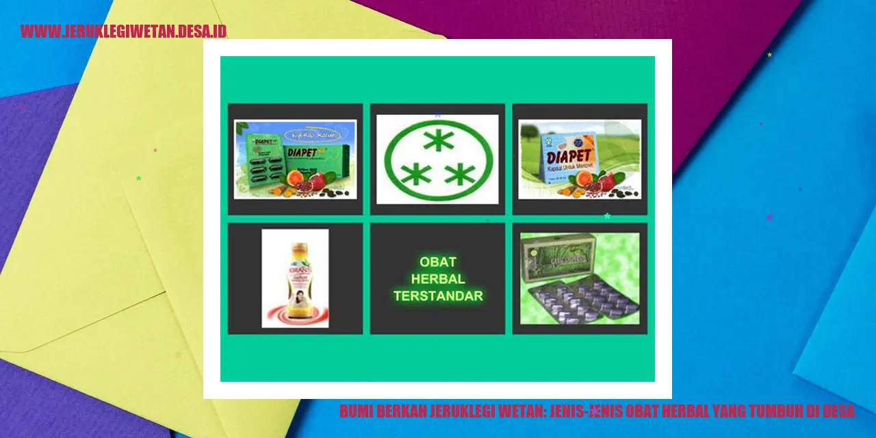 Bumi Berkah Jeruklegi Wetan: Jenis-jenis Obat Herbal yang Tumbuh di Desa