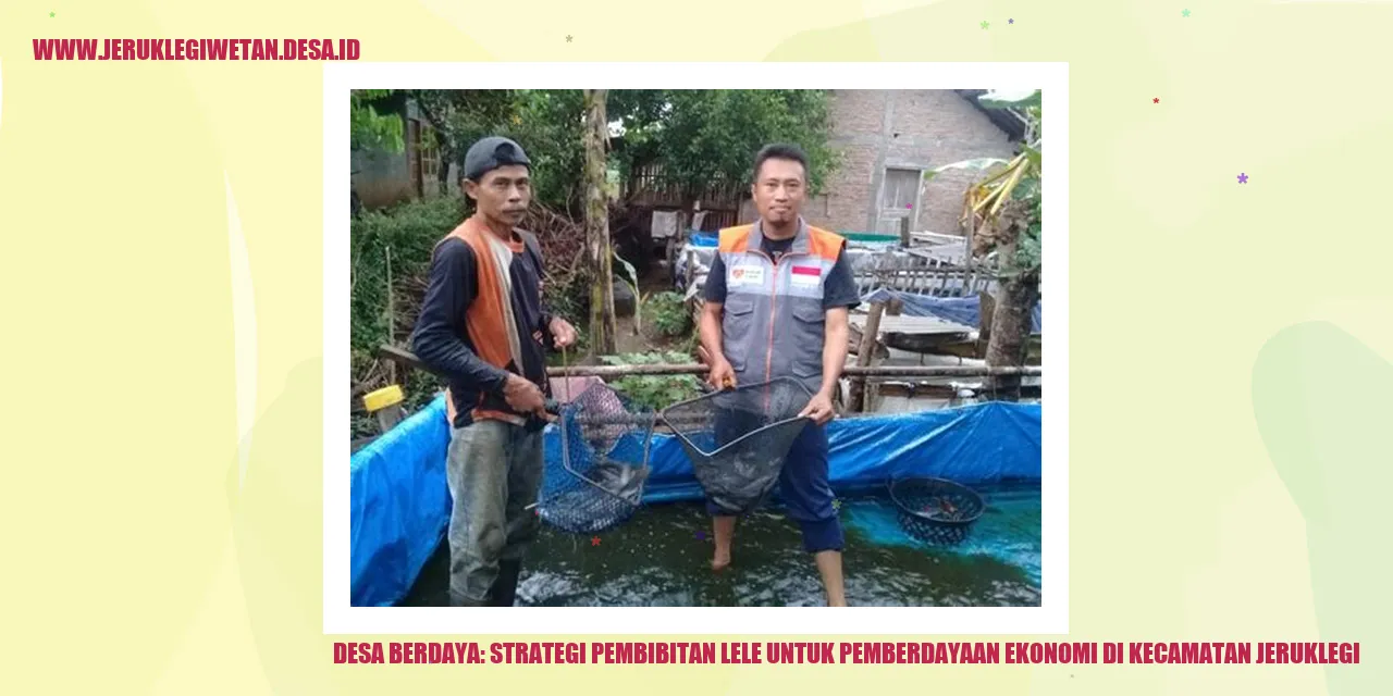 Desa Berdaya: Strategi Pembibitan Lele untuk Pemberdayaan Ekonomi di Kecamatan Jeruklegi