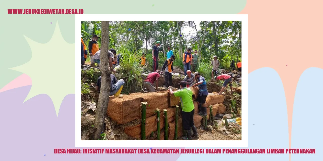 Desa Hijau: Inisiatif Masyarakat Desa Kecamatan Jeruklegi dalam Penanggulangan Limbah Peternakan