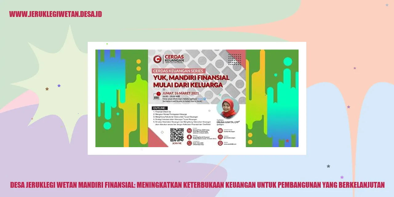 Desa Jeruklegi Wetan Mandiri Finansial: Meningkatkan Keterbukaan Keuangan untuk Pembangunan yang Berkelanjutan