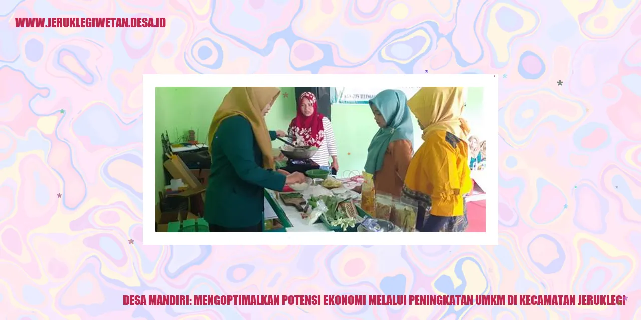 Desa Mandiri: Mengoptimalkan Potensi Ekonomi Melalui Peningkatan UMKM di Kecamatan Jeruklegi