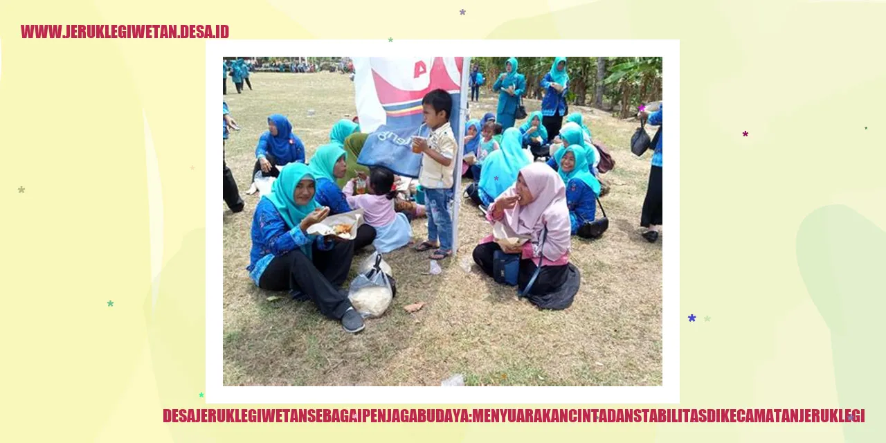 Desa Jeruklegi Wetan sebagai Penjaga Budaya: Menyuarakan Cinta dan Stabilitas di Kecamatan Jeruklegi