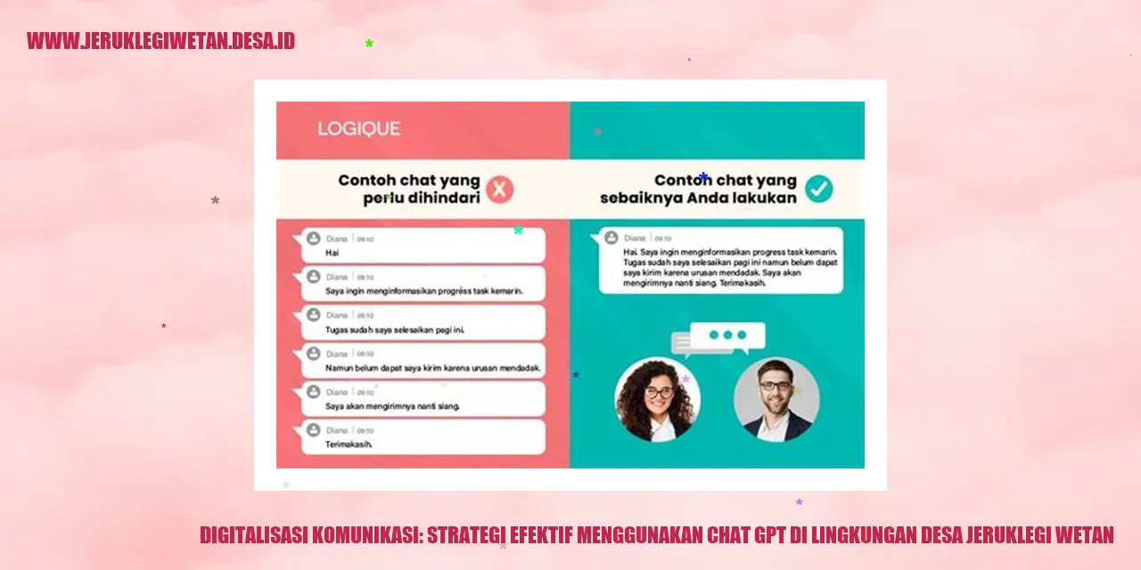 Digitalisasi Komunikasi: Strategi Efektif Menggunakan Chat GPT di Lingkungan Desa Jeruklegi Wetan