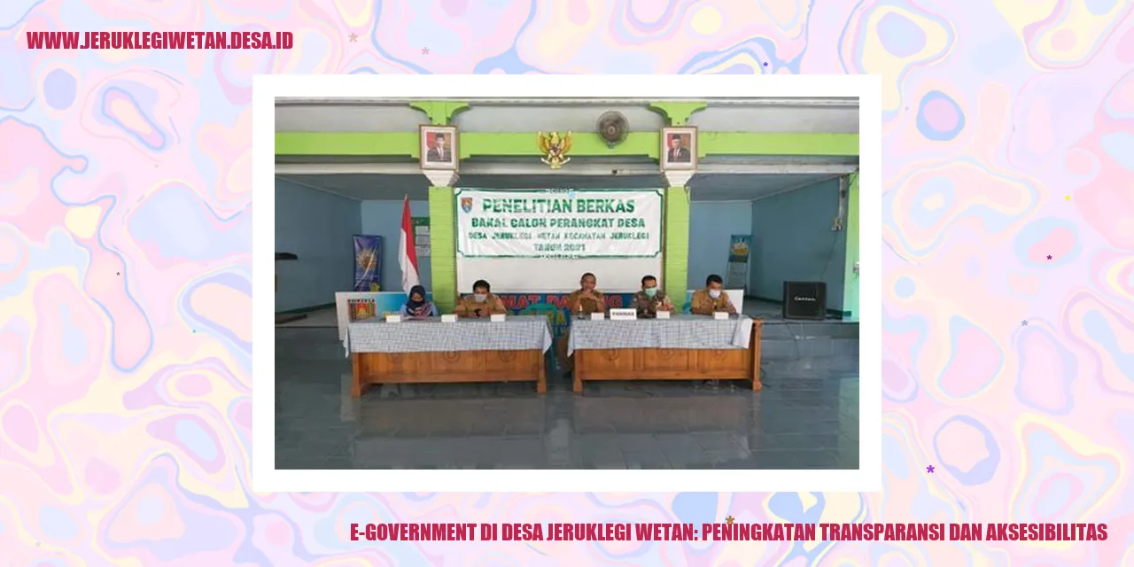 E-Government di Desa Jeruklegi Wetan: Peningkatan Transparansi dan Aksesibilitas