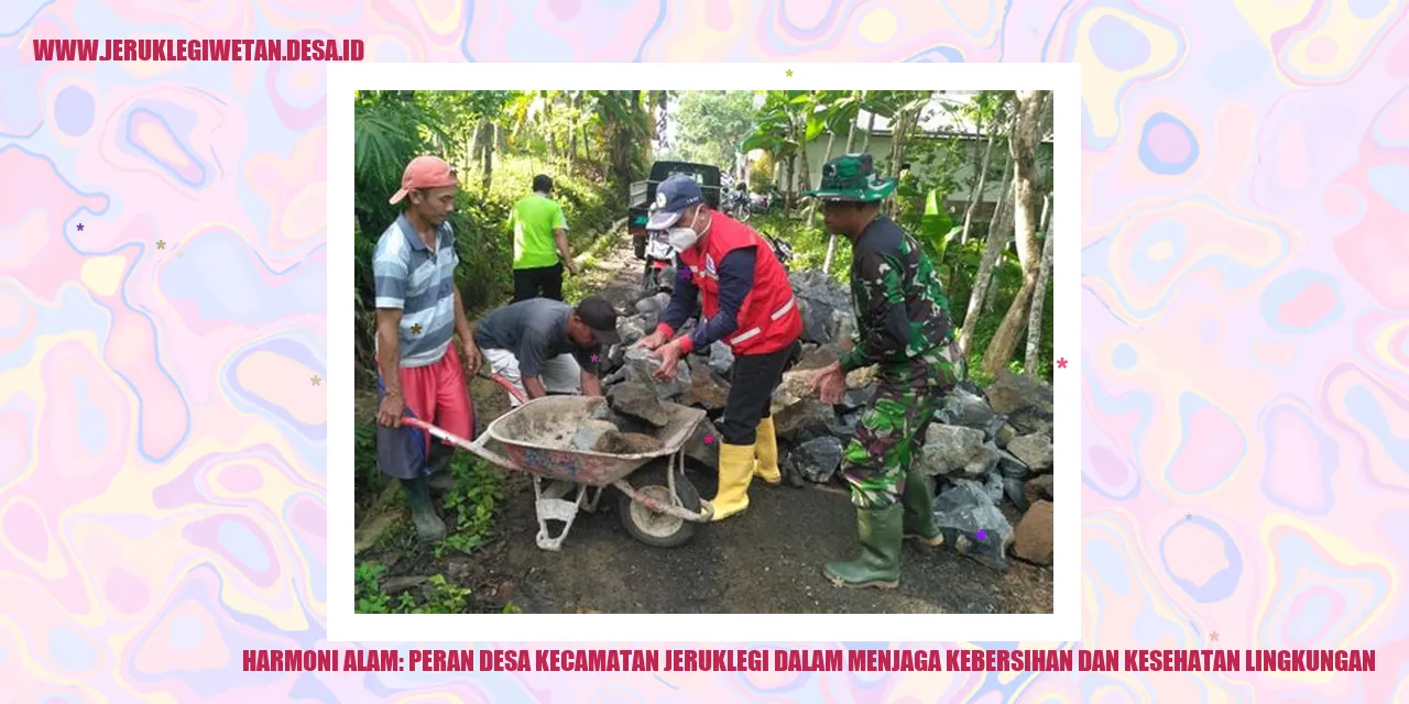 Harmoni Alam: Peran Desa Kecamatan Jeruklegi menggunakan kepala desa yang dipilih