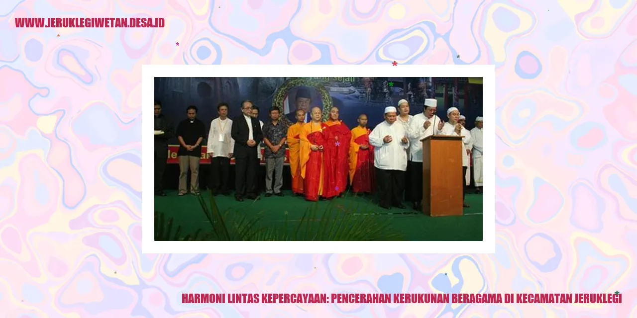 Harmoni Lintas Kepercayaan: Pencerahan Kerukunan Beragama di Kecamatan Jeruklegi