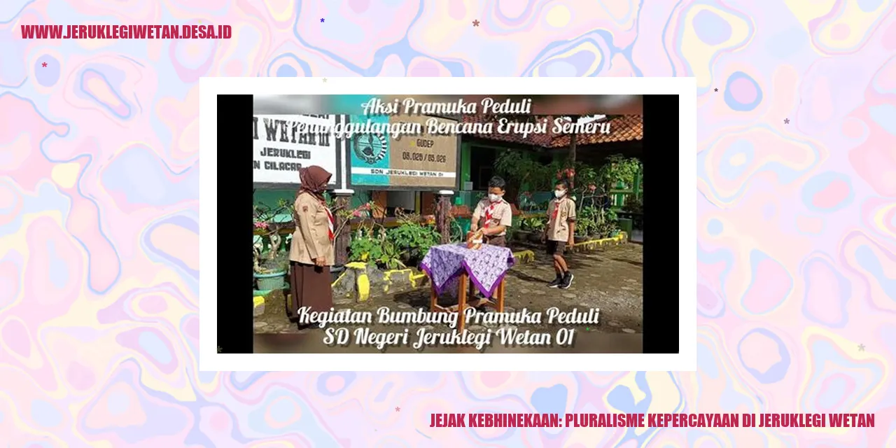 Jejak Kebhinekaan: Pluralisme Kepercayaan di Jeruklegi Wetan