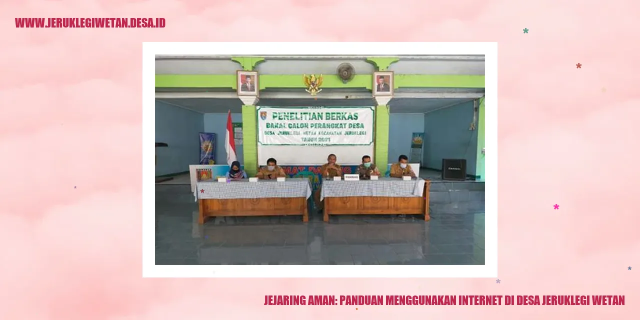 Jejaring Aman: Panduan Menggunakan Internet di Desa Jeruklegi Wetan