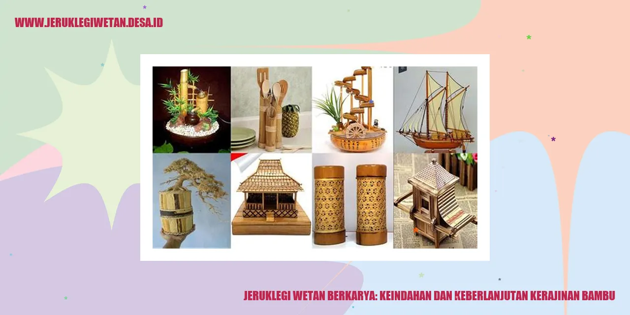 Jeruklegi Wetan Berkarya: Keindahan dan Keberlanjutan Kerajinan Bambu