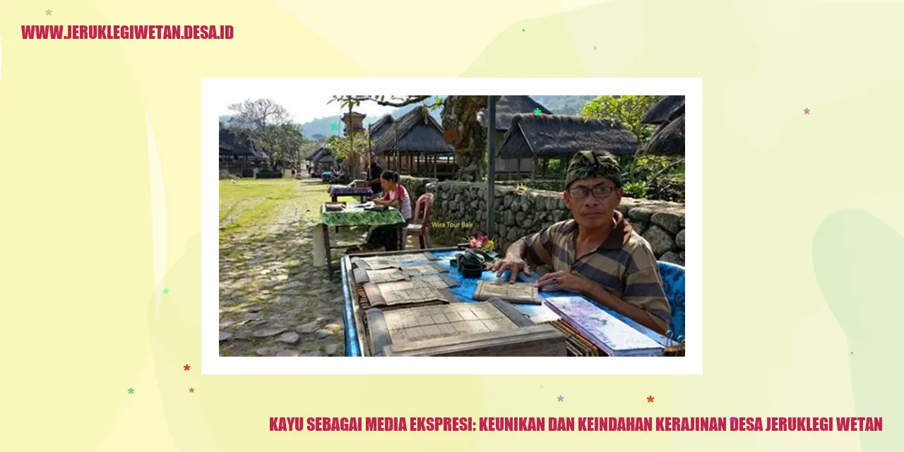 Kayu sebagai Media Ekspresi: Keunikan dan Keindahan Kerajinan Desa Jeruklegi Wetan