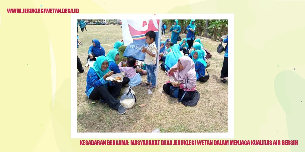 Kesadaran Bersama: Masyarakat Desa Jeruklegi Wetan dalam Menjaga Kualitas Air Bersih