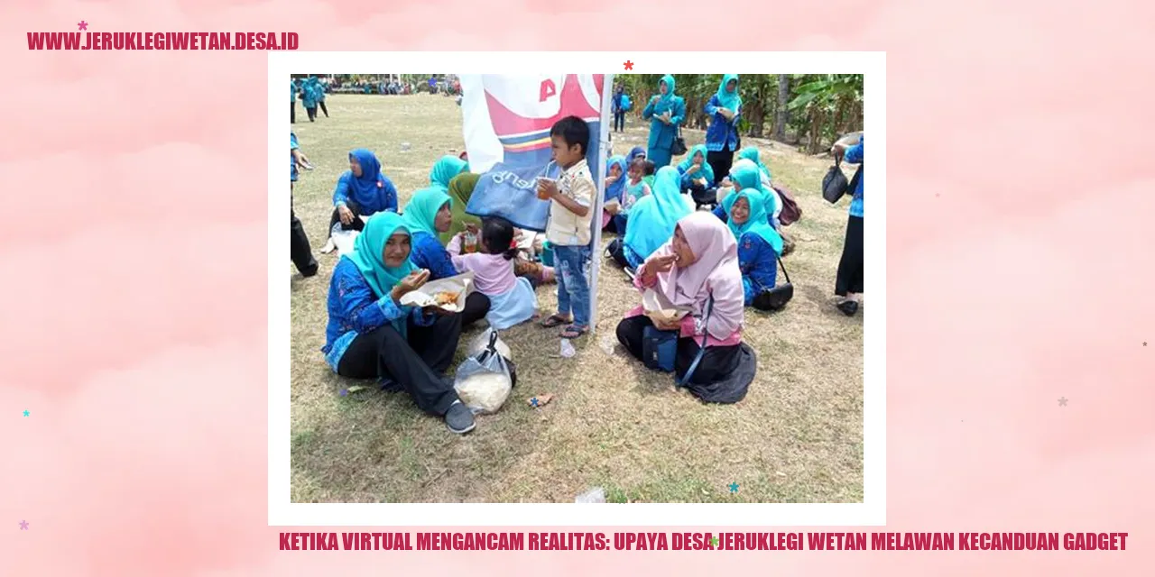 Gambar: Ketika Virtual Mengancam Realitas: Upaya Desa Jeruklegi Wetan Melawan Kecanduan Gadget