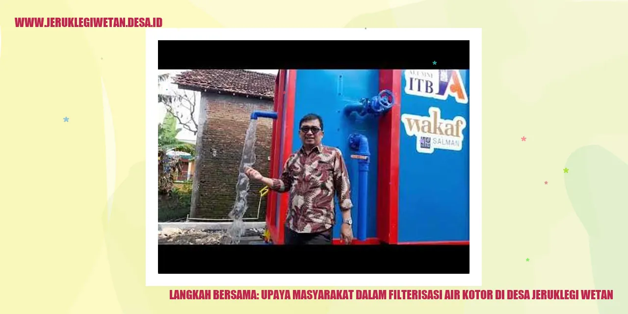 Langkah Bersama: Upaya Masyarakat dalam Filterisasi Air Kotor di Desa Jeruklegi Wetan