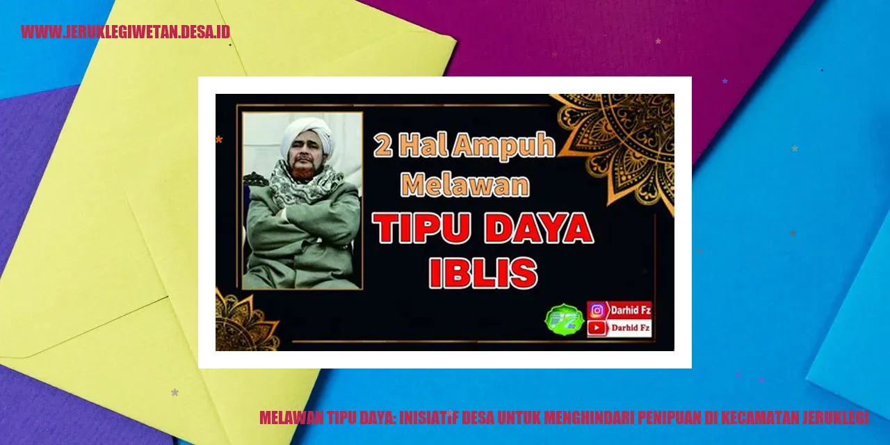 Melawan Tipu Daya: Inisiatif Desa untuk Menghindari Penipuan di Kecamatan Jeruklegi
