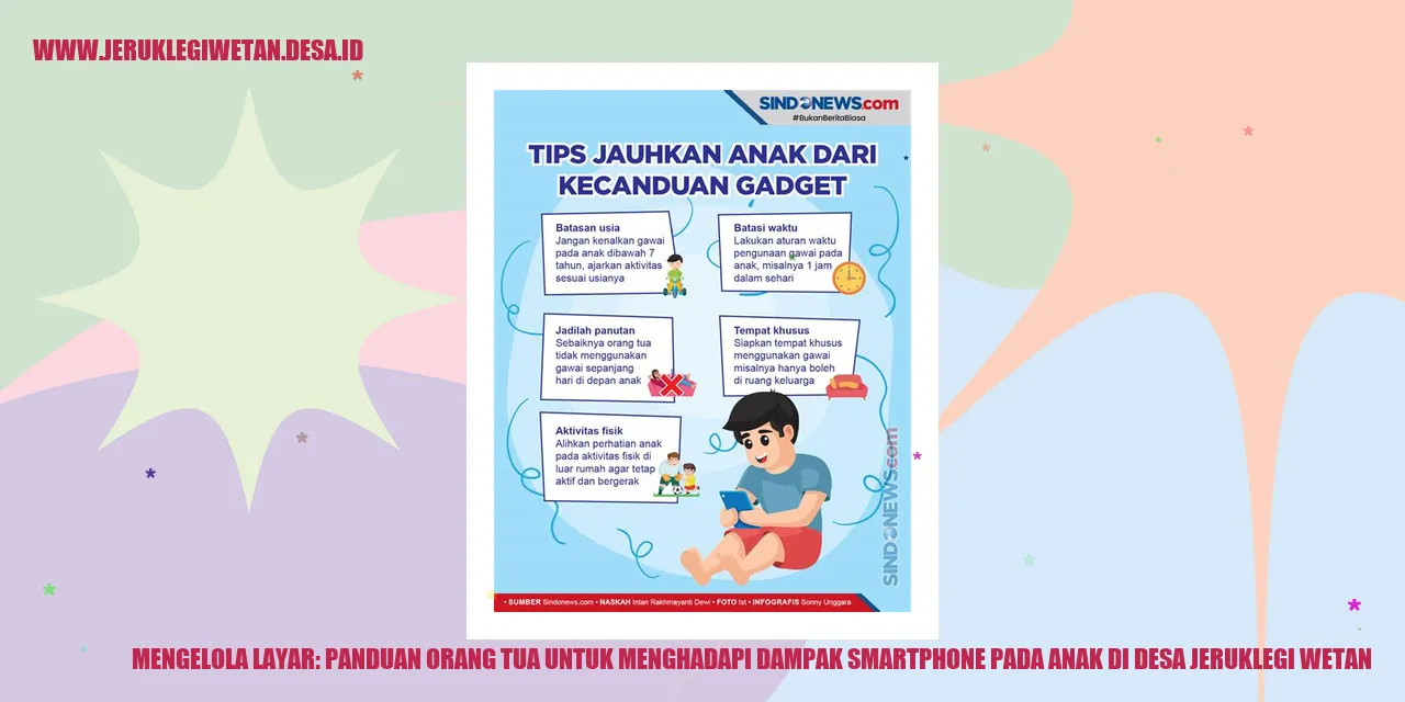 Mengelola Layar: Panduan Orang Tua untuk Menghadapi Dampak Smartphone pada Anak di Desa Jeruklegi Wetan