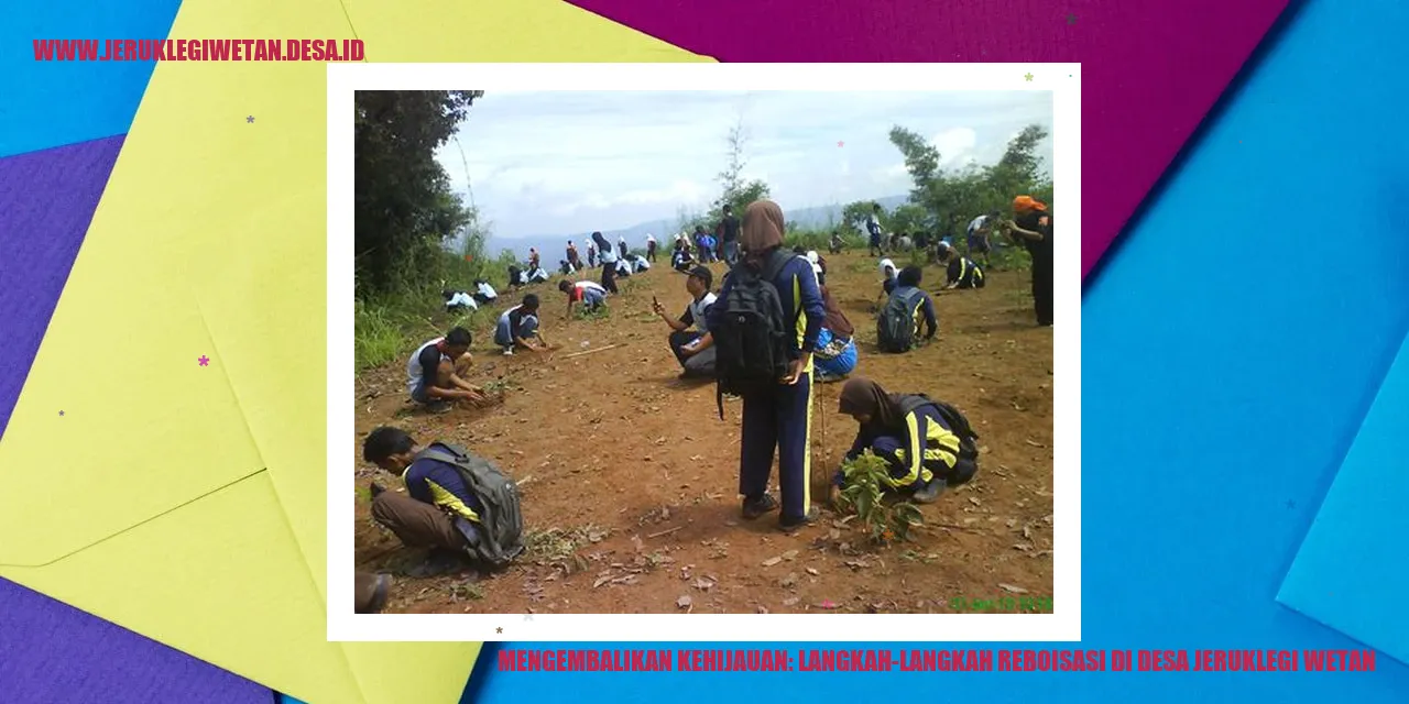 Gambar reboisasi di Desa Jeruklegi Wetan