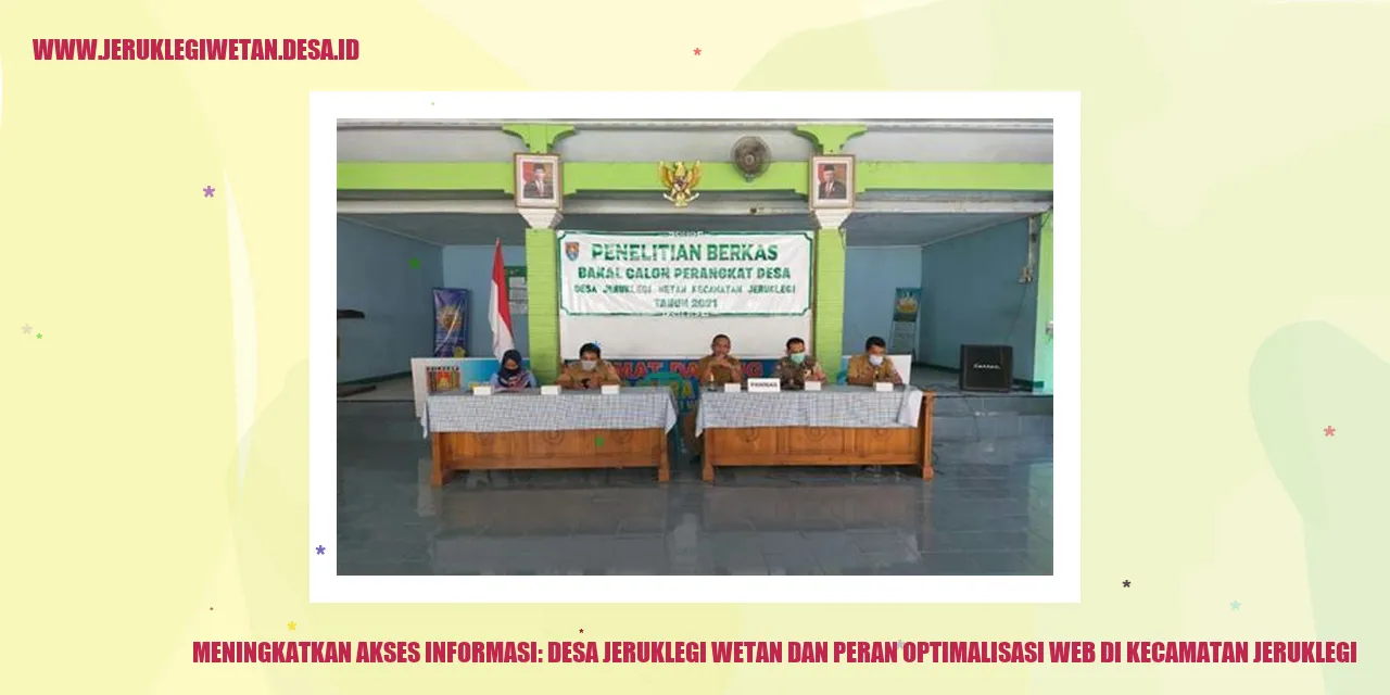 Meningkatkan Akses Informasi: Desa Jeruklegi Wetan dan Peran Optimalisasi Web di Kecamatan Jeruklegi