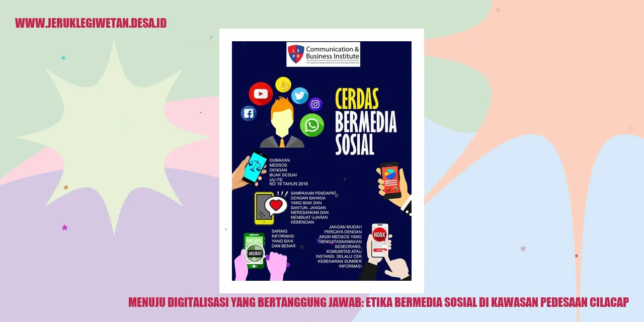 Gambar Menuju Digitalisasi yang Bertanggung Jawab: Etika Bermedia Sosial di Kawasan Pedesaan Cilacap