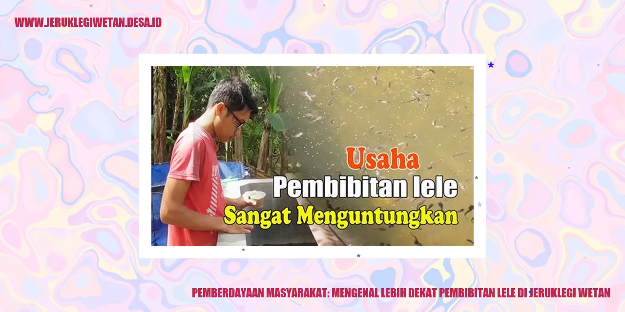 Pemberdayaan Masyarakat: Mengenal Lebih Dekat Pembibitan Lele di Jeruklegi Wetan