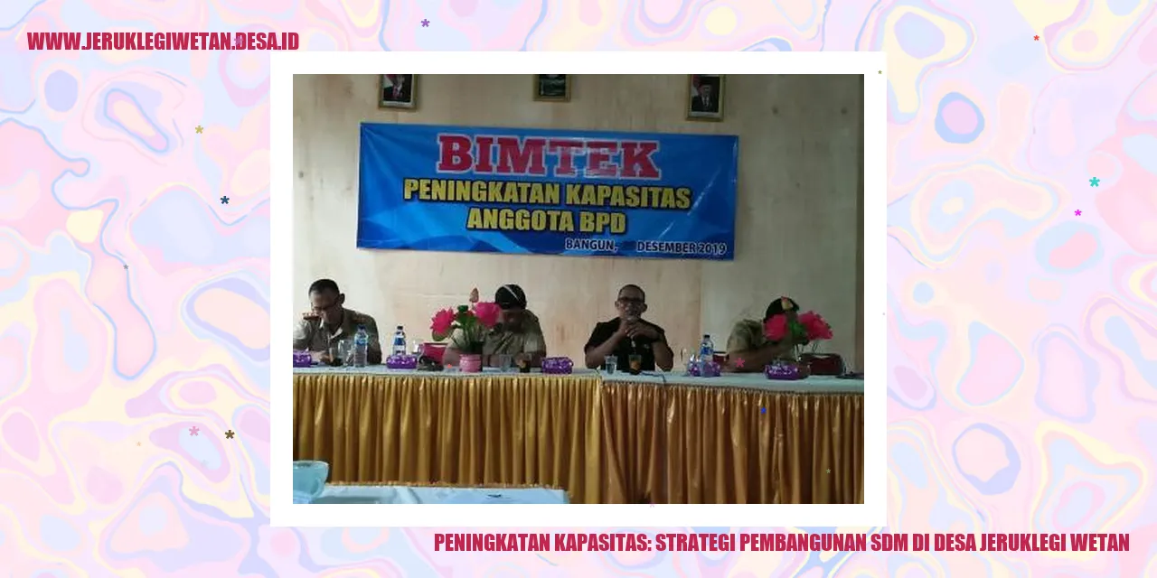 Peningkatan Kapasitas: Strategi Pembangunan SDM di Desa Jeruklegi Wetan