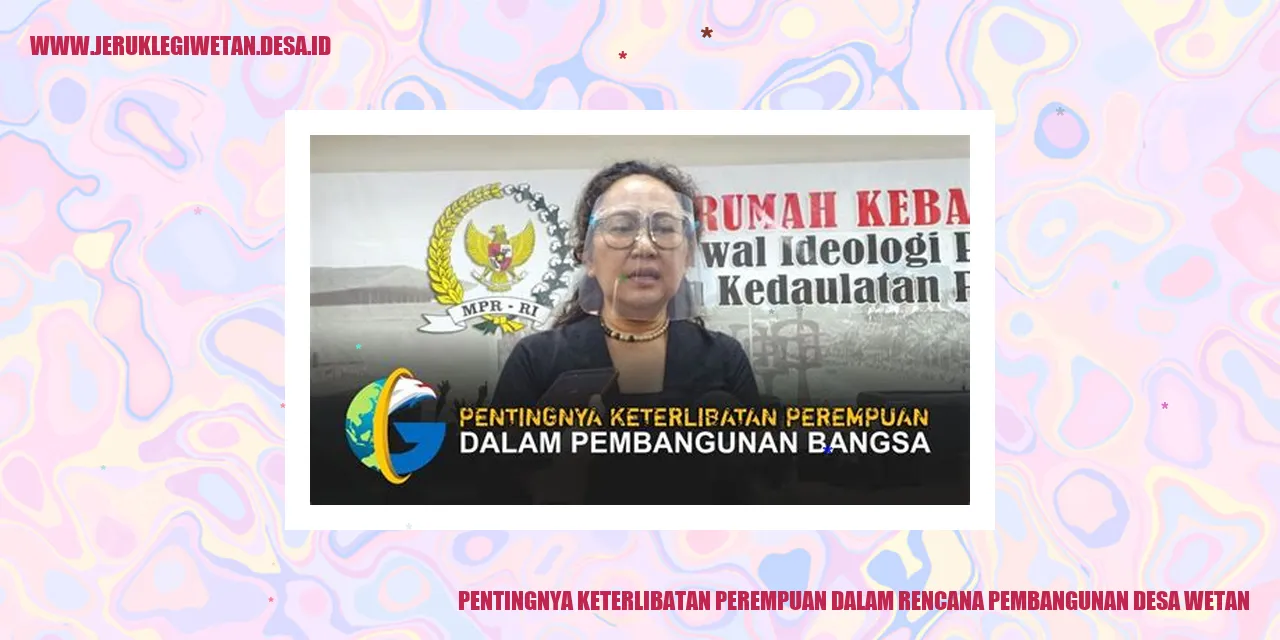 Perempuan dalam Rencana Pembangunan Desa Wetan