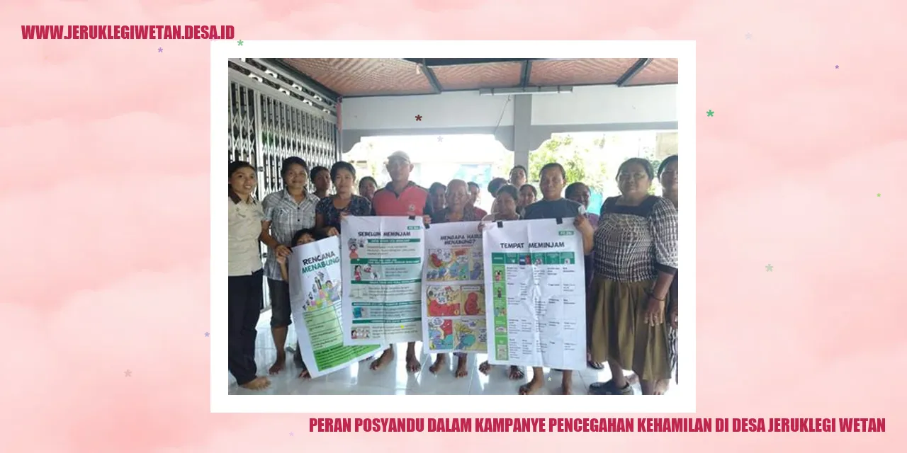 Peran Posyandu dalam Kampanye Pencegahan Kehamilan di Desa Jeruklegi Wetan