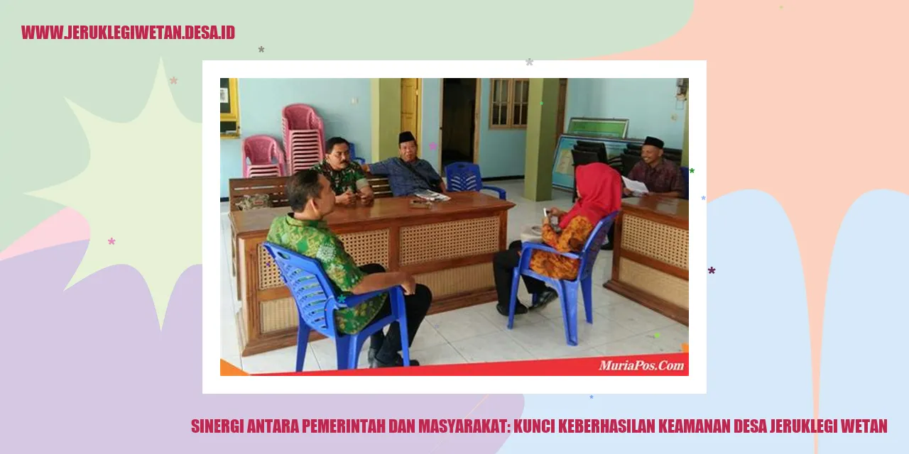 Sinergi Antara Pemerintah dan Masyarakat: Kunci Keberhasilan Keamanan Desa Jeruklegi Wetan