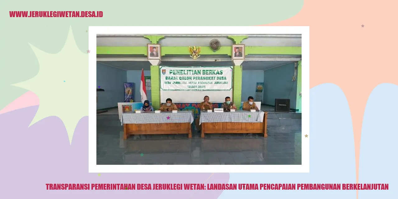 Transparansi Pemerintahan Desa Jeruklegi Wetan